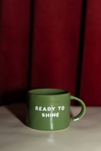 Tasse Keramik „Ready to shine“ grün